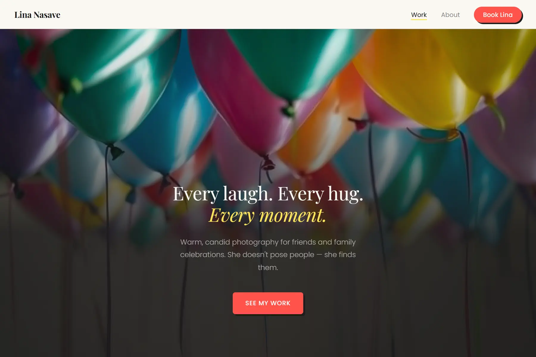 The Lina Nasave home page: colourful balloons behind the headline Every laugh. Every hug. Every moment.